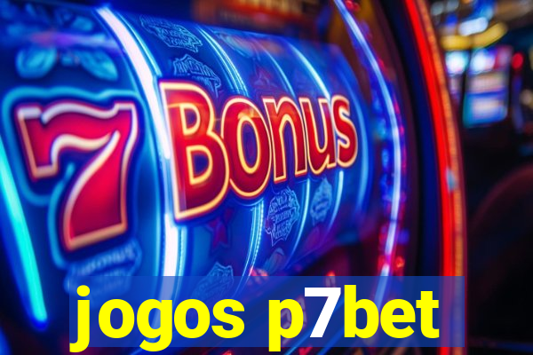 jogos p7bet